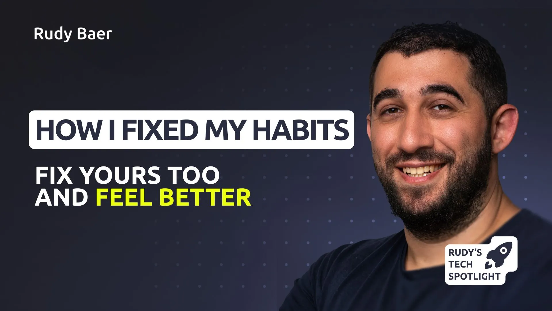 The real struggle isn't your job. How I fixed my habits to feel better