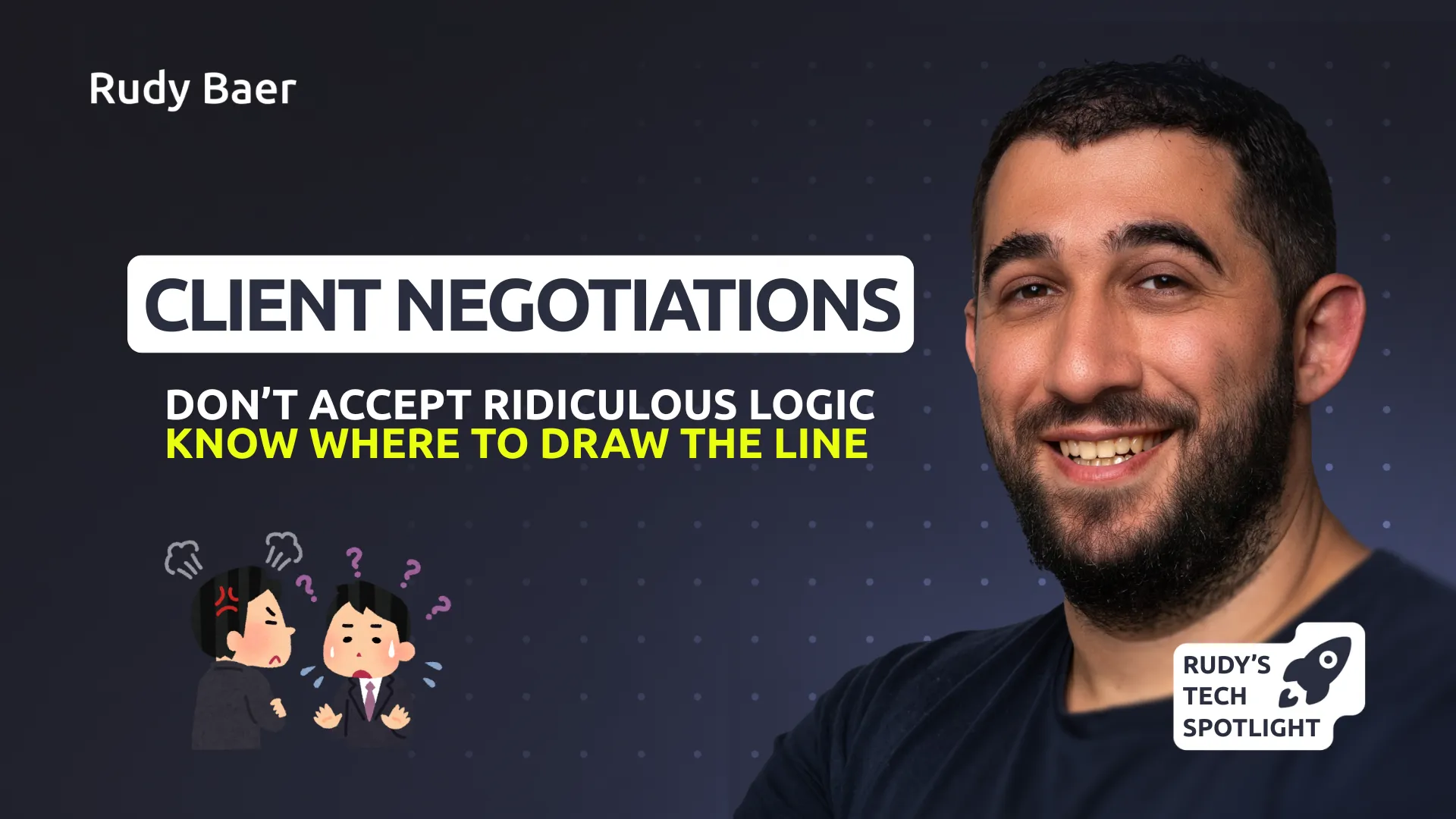 Ridiculous client negotiations: 3 real world stories from BearStudio